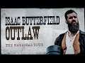 Isaac Butterfield - OUTLAW - OFFICIAL Tour Trailer [HD]