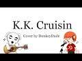 K.K. Cruisin - ENGLISH Cover (Animal Crossing)