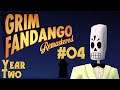 Let's Play Grim Fandango - 04 - Year Two