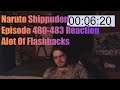 Naruto Shippuden Episode 480-483 Reaction Alot Of Flashbacks