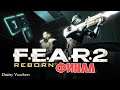 Project "Ностальгия" Прохождение F.E.A.R. 2: Project Origin DLS Reborn # 3 ФИНАЛ {2009}