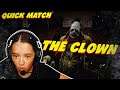 Quick Match - The Clown - Dead By Daylight