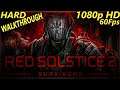 Red Solstice 2: Survivors - Hard difficulty - Walkthrough Longplay - Part 6