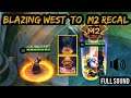 SCRIPT EFEK RECALL BLAZING WEST TO M2 2020 SOUND WORK NEW PATCH
