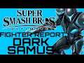Smash Ultimate Fighter Report #5: Dark Samus!