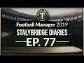 Stalybridge Diaries - A new Season begins with some changes Football Manager 2019
