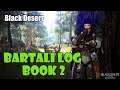 [Black Desert] Bartali Adventure Log Book 2 Guide | Extra Inventory Slot