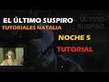 Cómo pasar la noche 5 El ultimo suspiro guia | FNAF GAME