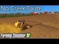 FS17 | No Creek Farms Episode 11 | Seasons / More Realistic / Soil Compaction / Grazing