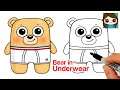 How to Draw a Bear in Underwear 🤣