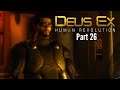 Let's Play Deus Ex: Human Revolution-Part 26-Surprised Shock