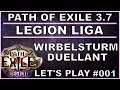 PATH OF EXILE Legion - Liga #001 Wirbelsturm - Duellant [ deutsch / german / POE ]