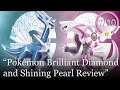Pokémon Brilliant Diamond and Shining Pearl Review [Switch]