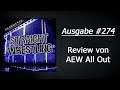 Straight Wrestling #274: Review von AEW All Out