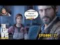 The Last of Us Remastered Episode 21 Lets Play/ Funny Moments (We get Ben'd)
