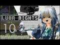Touhou Luna Nights [Ep10] | Still a Difficult Boss | Gopher & Tuk