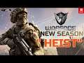 WARFACE NEW SEASON "HEIST" | LIVE🔴|(Switch)