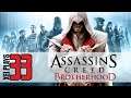 Let's Play Assassin's Creed Brotherhood (Blind) EP33