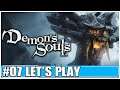 #07 Demon's Souls original, getting ready for the Remake on the Playstation 5