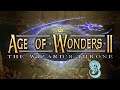 Age of Wonders 2: The Wizard's Throne. Серия 3. Огонь, фаза 2, ч.2
