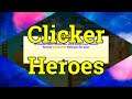 Clicker Heroes #257 - Quick Plays