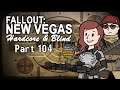 Fallout: New Vegas - Blind - Hardcore | Part 104, Restoring Hope