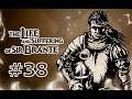 Let's play The Life and Suffering of Sir Brante - part 38