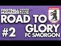 PROMOTION PUSH! | Part 2 | FC SMORGON FM21 | Road to Glory | Football Manager 2021