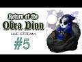 Return Of The Obra Dinn | Live Stream Ep.5 (Finale) | The Last Chapter [Wretch Plays]