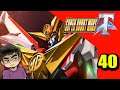 Super Robot Wars T 40