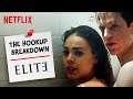 The Hookup Break Down | Elite | Netflix