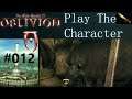 The Pillaged Mine and Level Two – Oblivion [Play the Character] #012
