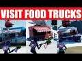 Visit different food trucks - fortnite