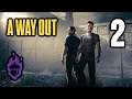 Vysoko nad obzorem - A Way Out | #2 | 14.10.2021 | w/ @HaiseT