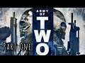 Army Of Two Part One