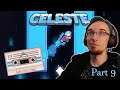 Celeste - So Many B-Sides! 🤯 (1B, 2B, 3B, 4B) (Let's Play Part 9) [Stream Recording]