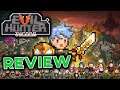 Evil Hunter Tycoon | Build your village, recruit heroes and kill monsters in dungeon. [Review]