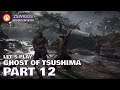 Ghost of Tsushima Part 12 - Let's Play - zswiggs live on Twitch