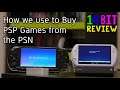 How we use to Buy PSP Games from the PSN - 16 Bit Guide