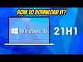 How To Download 21H1 Updated Windows 10 | MAY 2021 Update | With Microsoft Office