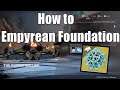 How to Empyrean Foundation | Donate for God Rolls and Emblem | Destiny 2 Season of Dawn