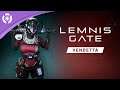 Lemnis Gate - Vendetta Trailer