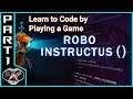 Let's Play Robo Instructus () | Gameplay Commentary | Learn to Code