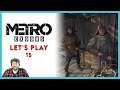 Not Everyone is Bad | Metro Exodus