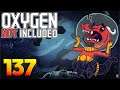 Oxygen Not Included: Oassise – Let’s Play Stream Archive Part 137