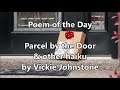 Poem of the Day #40 - 28.12.20 - Parcel by the Door & other haiku