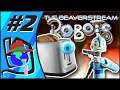 Robots - Part 2 - The Beaverstream