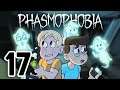 ▶︎RPD Plays Phasmophobia: Episode 17
