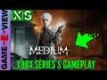 The Medium - Xbox Series S Gameplay