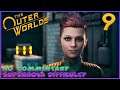 The Outer Worlds: Supernova Playthrough - Part 9 [No Commentary]
